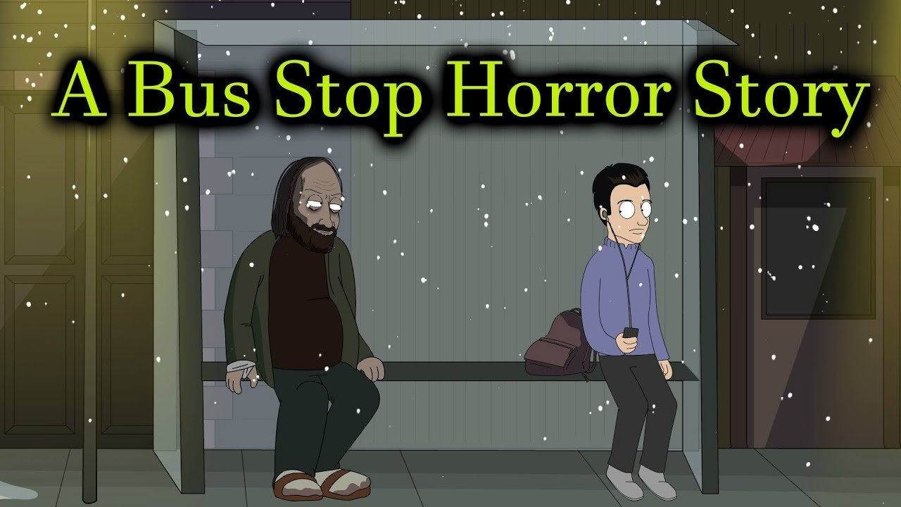 A Bus Stop Horror Story